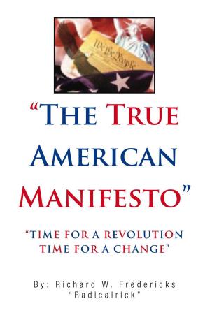 Cover of the book The True American Manifesto by Charles Sarnoff, Jon Sarnoff