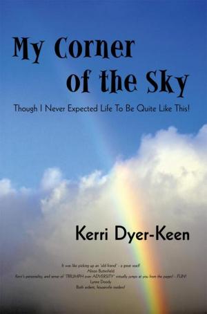 Cover of the book My Corner of the Sky by George P. Hansen