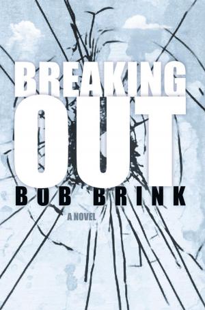 Cover of the book Breaking Out by Candice C. Kirkbride