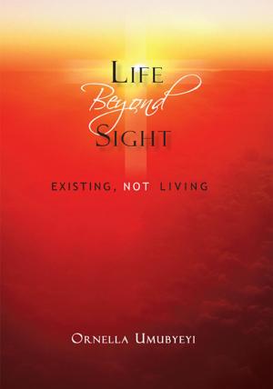 Cover of the book Life Beyond Sight by Charles Clark