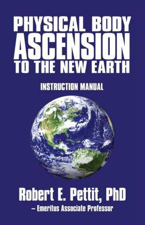 Book cover of Physical Body Ascension to the New Earth