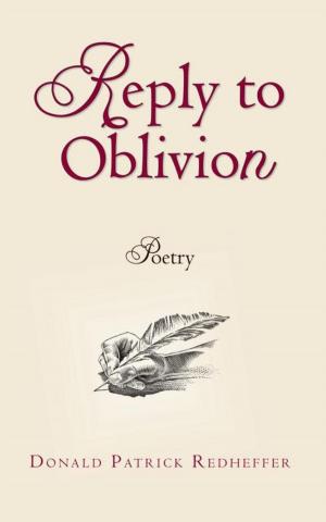 Cover of the book Reply to Oblivion by L. A. Champagne