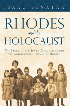 Cover of the book Rhodes and the Holocaust by Tony lozzi