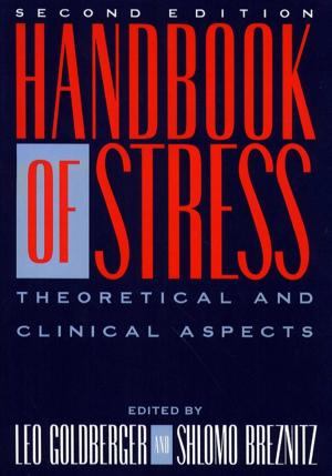 Cover of the book Handbook of Stress, 2nd Ed by John E. Douglas, Ann W. Burgess, Robert K. Ressler