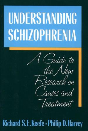 Cover of the book Understanding Schizophrenia by Adam Seligman
