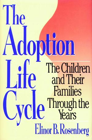 Cover of the book Adoption Life Cycle by Patrick K. O'Donnell