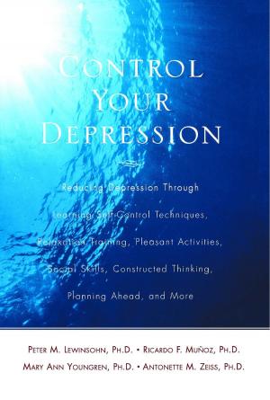 Cover of the book Control Your Depression, Rev'd Ed by Richard Paul Evans