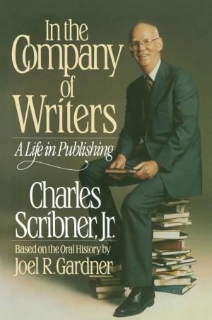Cover of the book In the Company of Writers by John Dunning