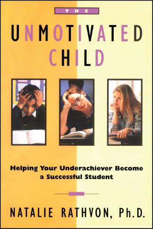 Cover of the book The Unmotivated Child by philippe kaizen, Sarah Péro
