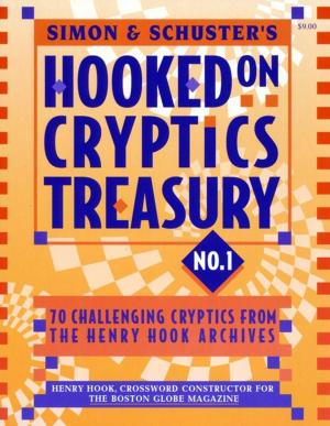 Cover of the book Simon & Schuster Hooked on Cryptics Treasury #1 by Bryan M. Chavis