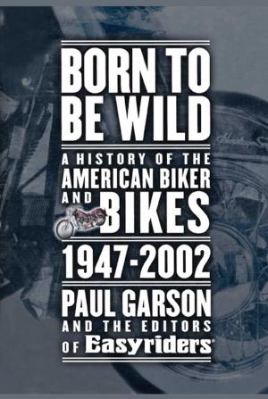 Cover of the book Born to Be Wild by Bob Woodward