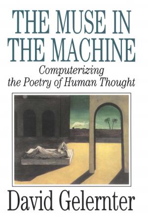 Cover of the book The Muse in the Machine by Emily Yellin