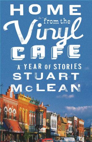 Cover of the book Home from the Vinyl Cafe by James Lee Burke