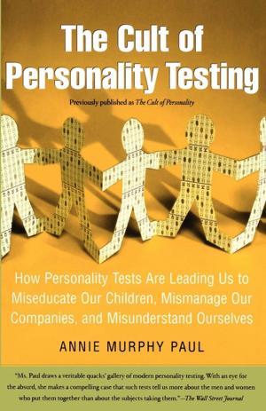 bigCover of the book The Cult of Personality Testing by 