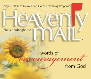 Cover of the book Heavenly Mail/Words/Encouragment by Serena B. Miller