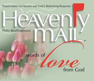 Cover of the book Heavenly Mail/Words of Love by Joseph I. Lieberman, David Klinghoffer