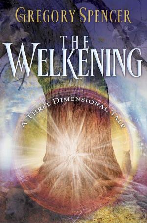 Cover of the book The Welkening by Donald Miller