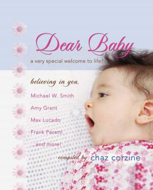 Cover of the book Dear Baby GIFT by Charles F. Stanley