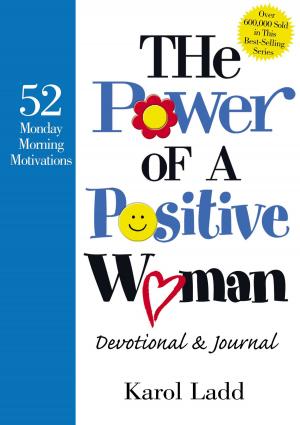 Cover of the book The Power of a Positive Woman Devotional GIFT by Angela Thomas