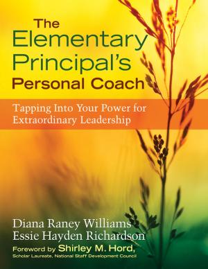 Cover of the book The Elementary Principal’s Personal Coach by Jennifer Brown, Yvonne Shell, Terri Cole