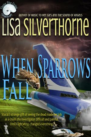 Cover of the book When Sparrows Fall by Bryna Butler