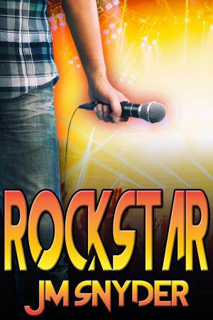Cover of the book Rockstar by J.M. Snyder