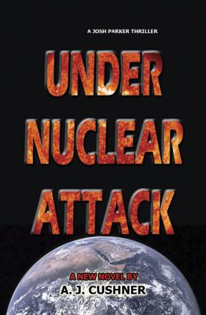 Cover of the book Under Nuclear Attack by Pete Morin