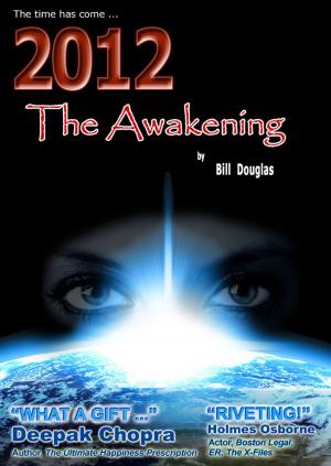 Cover of the book 2012 The Awakening by Dominique L Watson