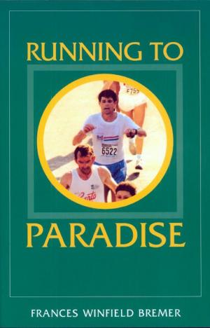 Cover of the book Running to Paradise by These Last Days Ministries