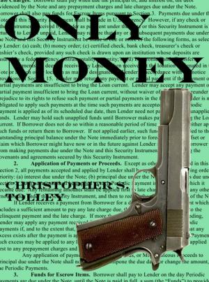 Cover of the book Only Money by Cornelia Smith