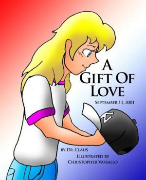 Cover of the book A Gift Of Love by Amanda Song