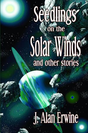 Book cover of Seedlings on the Solar Winds and other stories