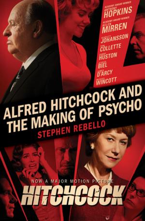 Cover of the book Alfred Hitchcock and the Making of Psycho by Phyllis A. Whitney