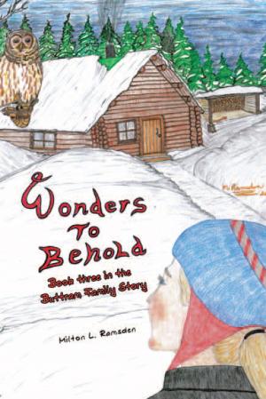 Cover of the book Wonders to Behold by Carolyn Moynihan