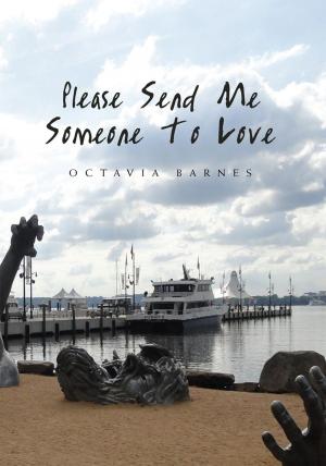 Cover of the book Please Send Me Someone to Love by Tony Gulick