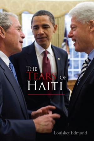 Cover of the book The Tears of Haiti by Phyllis Martens