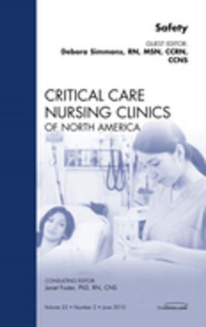 Book cover of Safety, An Issue of Critical Care Nursing Clinics - E-Book