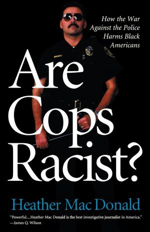 Book cover of Are Cops Racist?