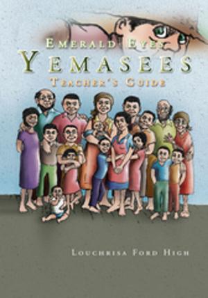 Cover of the book Emerald Eyes Yemasees by Anastasia Bridgers