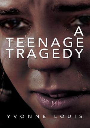 Cover of the book A Teenage Tragedy by Andrew Muras, Glenn Goodnight
