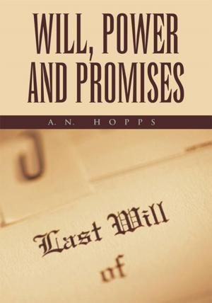Cover of the book Will, Power and Promises by Fidell James