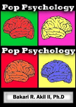 Book cover of Pop Psychology: The psychology of pop culture and everyday life!