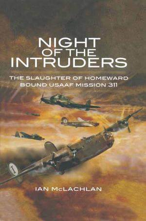 Cover of the book Night of the Intruders by Derek Tait
