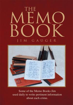 Cover of the book The Memo Book by Thomas D. Sharts M.Ed