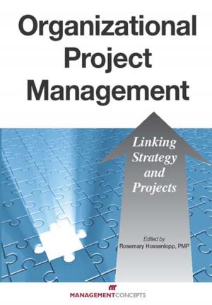 Cover of the book Organizational Project Management by Richard J. Leider, David Shapiro