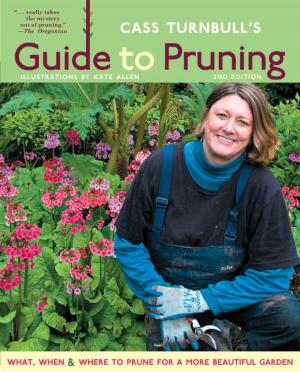 Cover of Cass Turnbull's Guide to Pruning, 2nd Edition