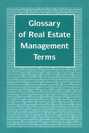 Cover of the book Glossary of Real Estate Management Terms by Vickie Gaskill