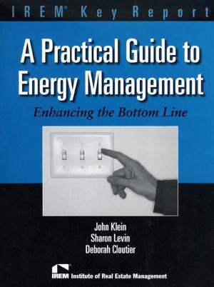 Cover of the book A Practical Guide to Energy Management by Todd Fiest, Rebecca Niday
