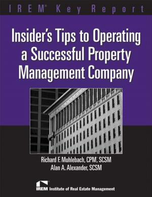 Cover of the book Insider's Tips to Operating a Successful Property Management Company by Rebecca Niday