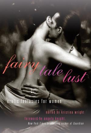 Cover of the book Fairy Tale Lust by Mark Michaels